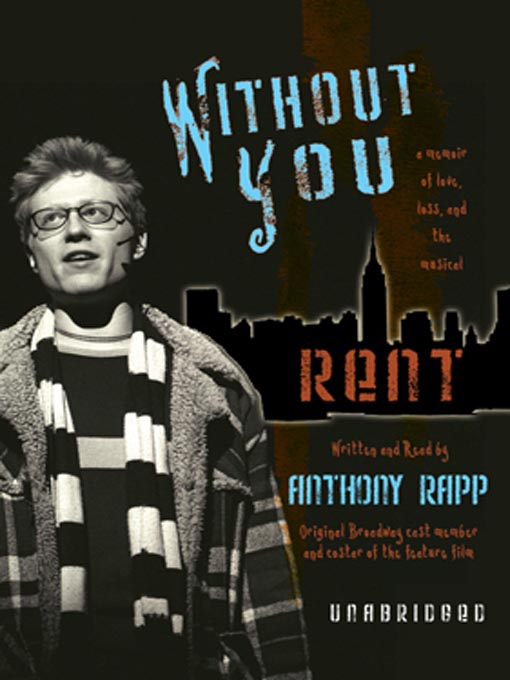 Title details for Without You by Anthony Rapp - Wait list